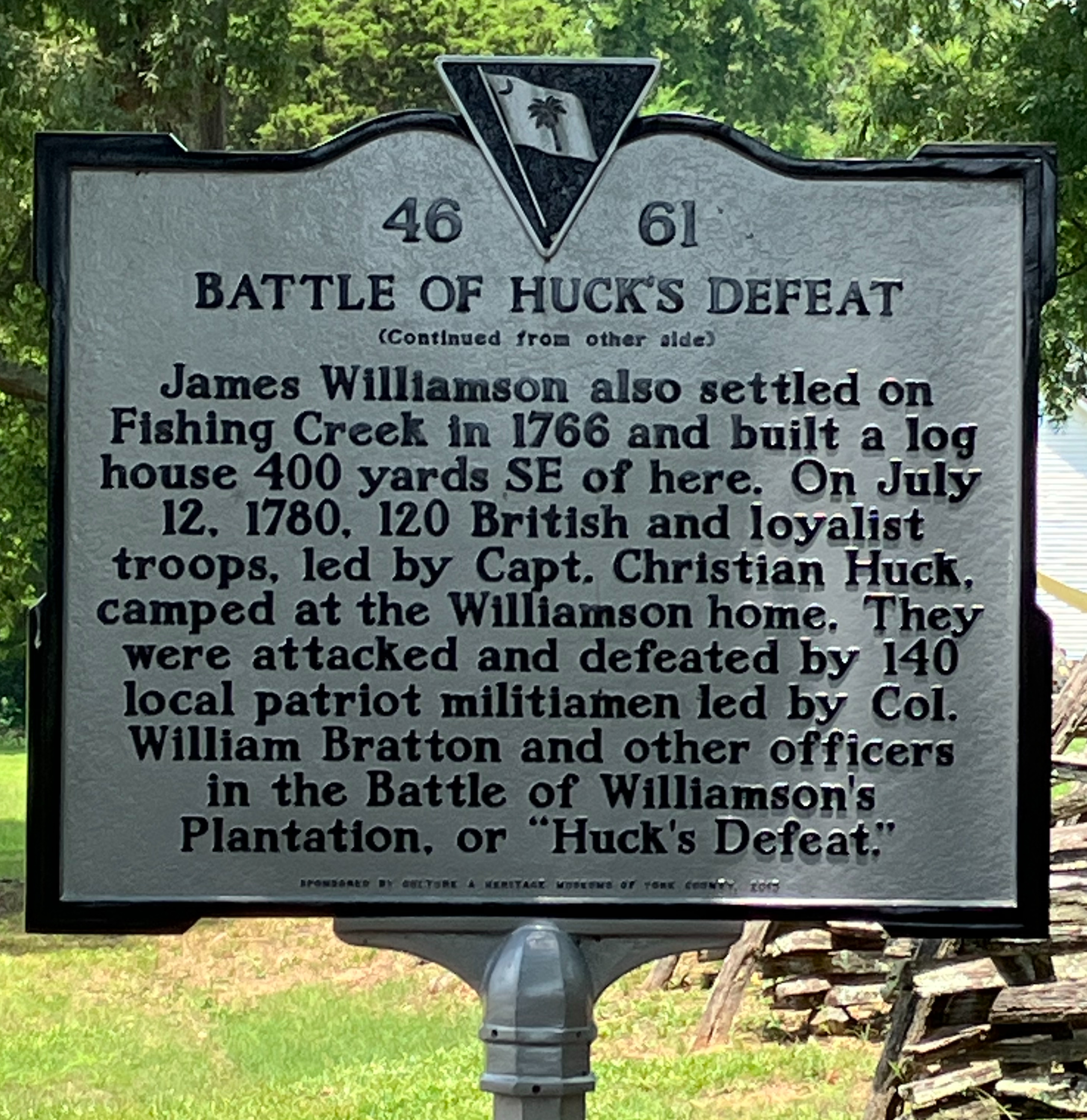 South Carolina historical marker 46-61, Battle of Huck's Defeat, describing the Patriot attack on Capt. Christian Huck's troops at the Williamson plantation on July 12, 1780