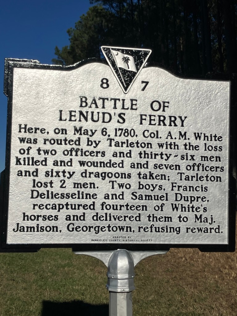 Historical marker 8-7, Battle of Lenud's Ferry, where Tarleton routed Col. A.M. White on May 6, 1780
