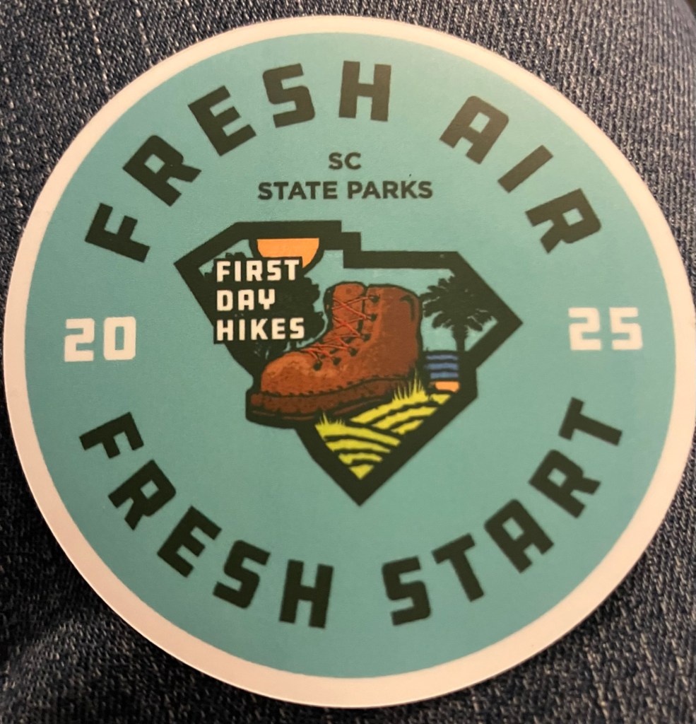 Round SC State Parks First Day Hikes 2025 sticker reading Fresh Air, Fresh Start
