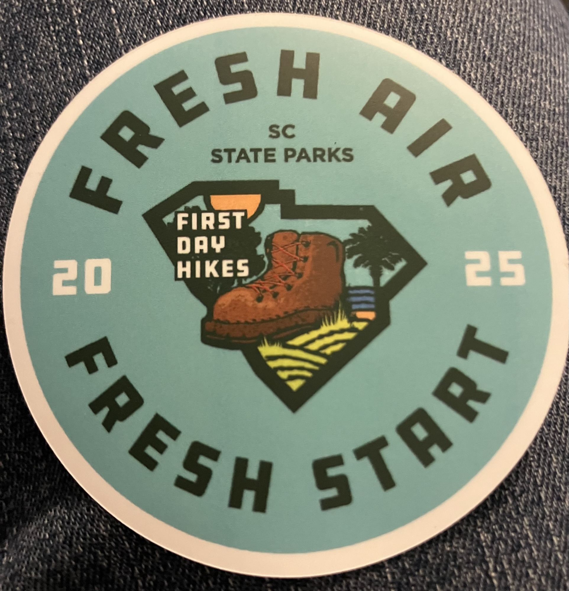 Round SC State Parks First Day Hikes 2025 sticker reading Fresh Air, Fresh Start
